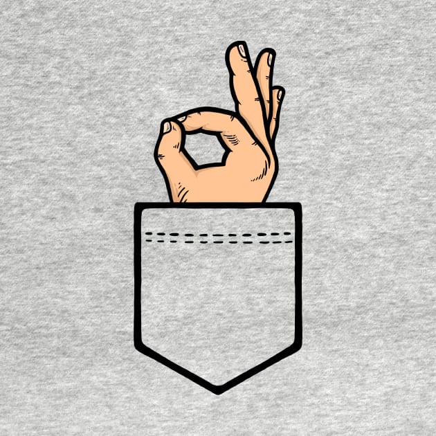 Pocket Ok Sign by dumbshirts